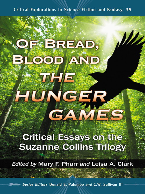 Title details for Of Bread, Blood and The Hunger Games by Mary F. Pharr - Available